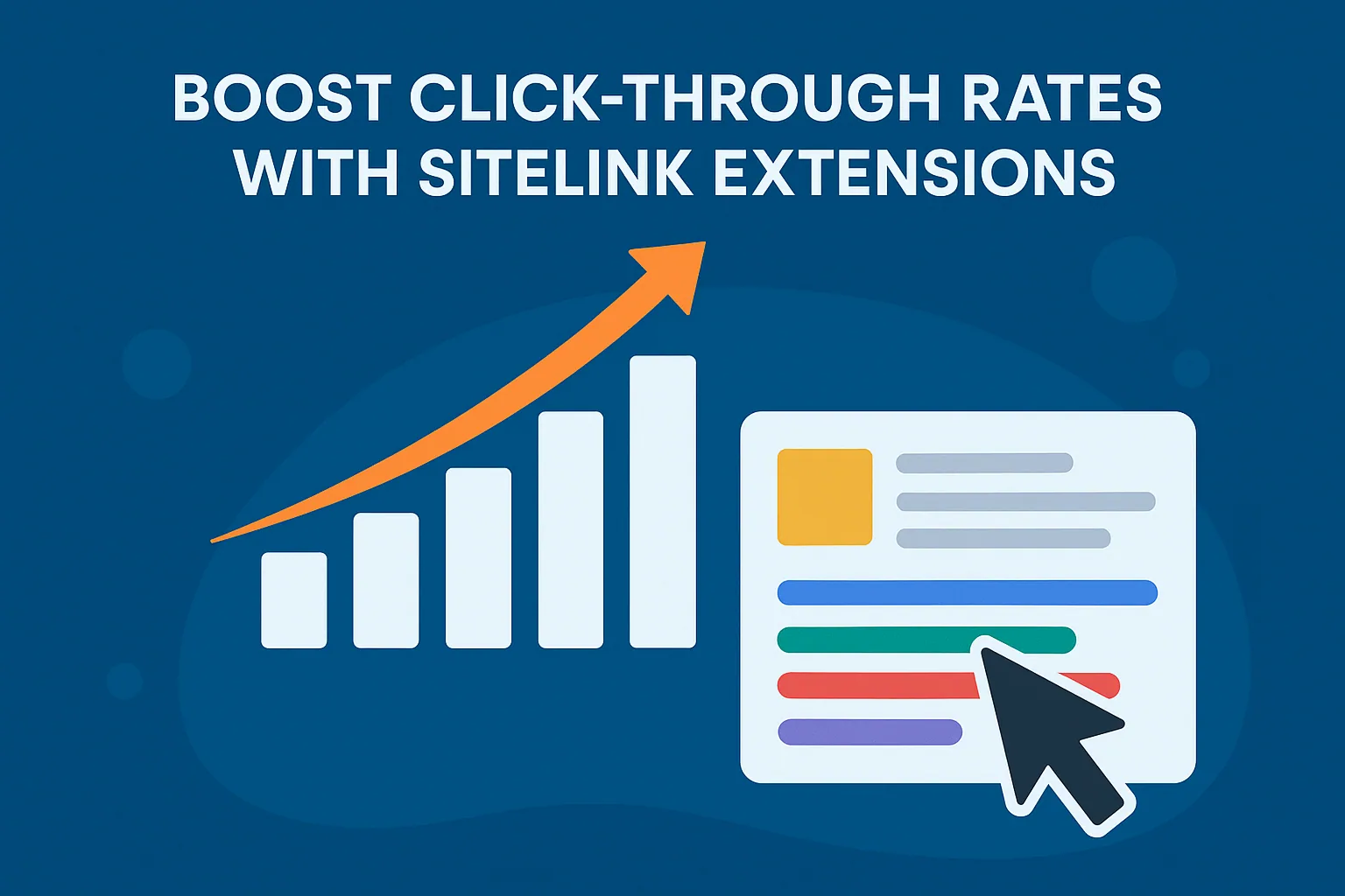 Boost Click-Through Rates with Sitelink Extensions