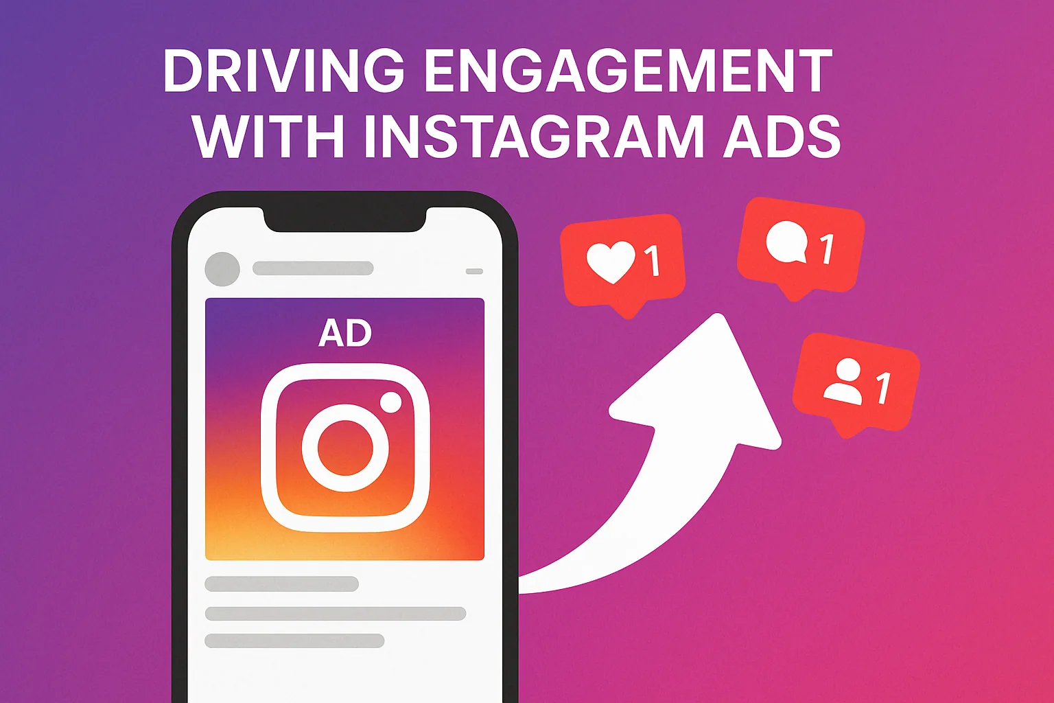 Driving Engagement with Instagram Ads